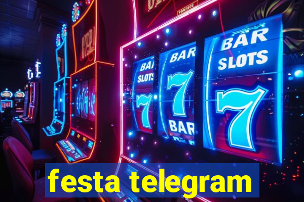 festa telegram